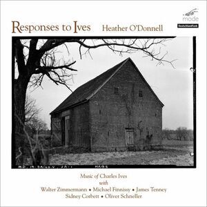 Heather O'Donnell - Reponses to Ives  CD